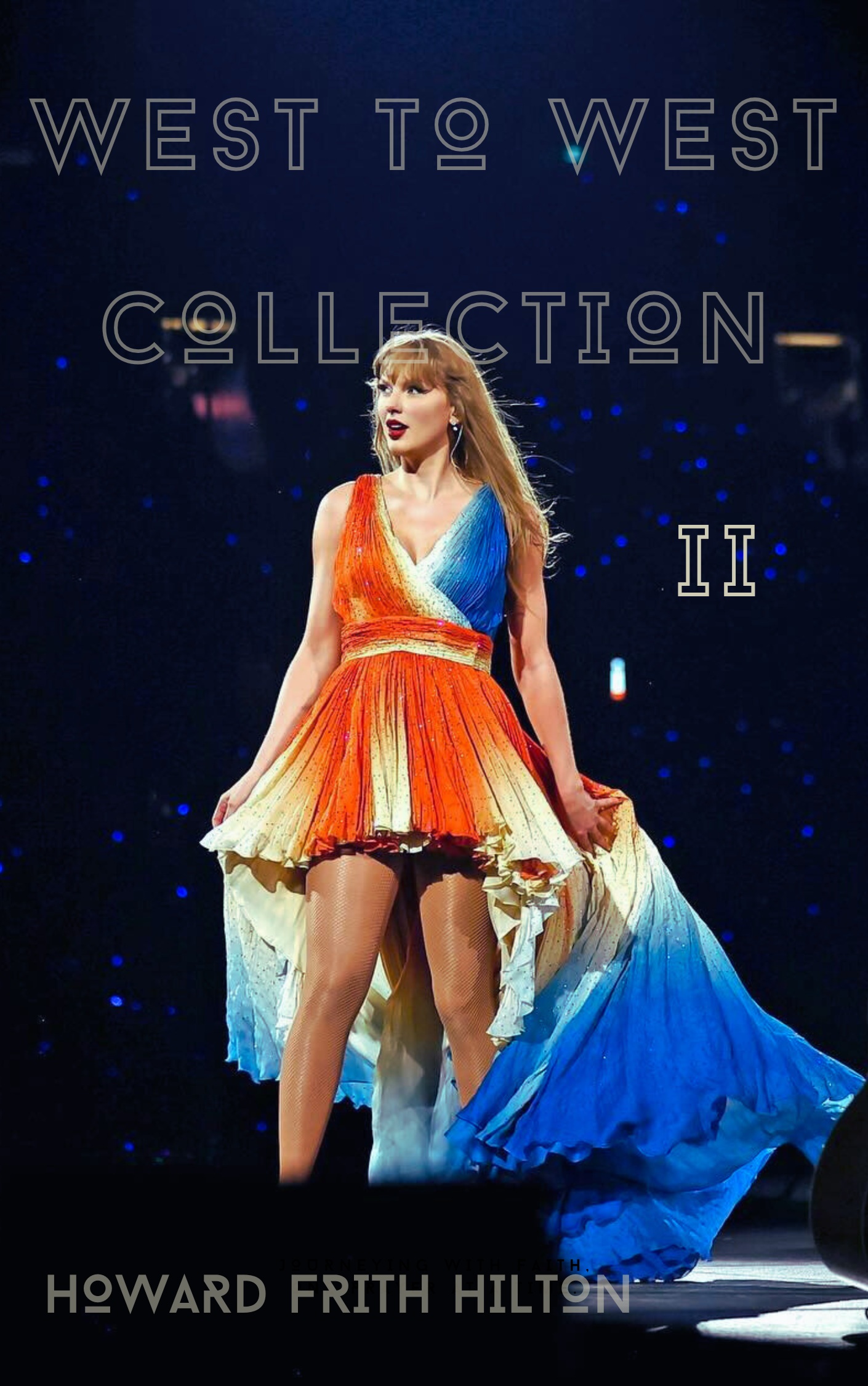 West to West Collection II