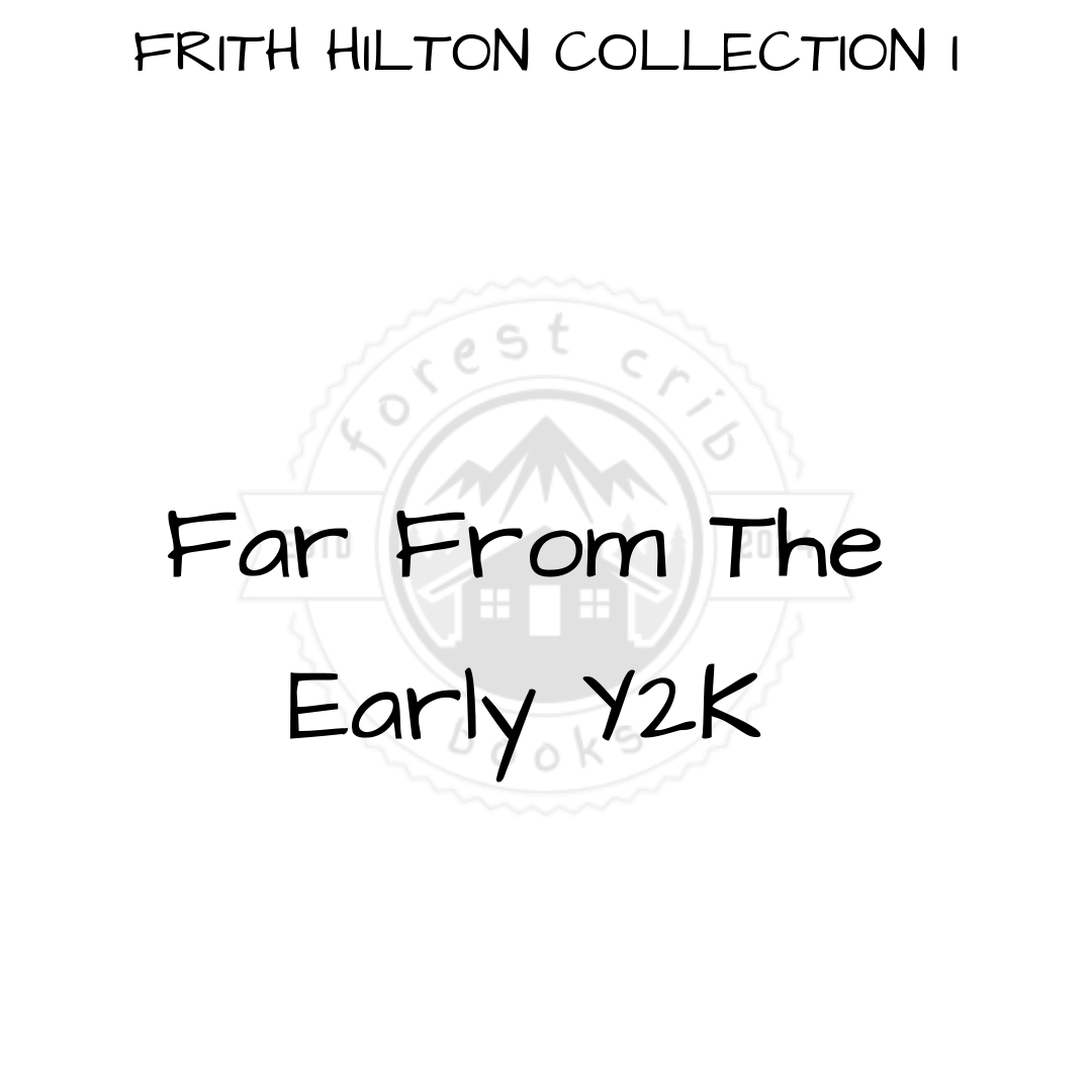 Illustration for Far From The Early Y2K