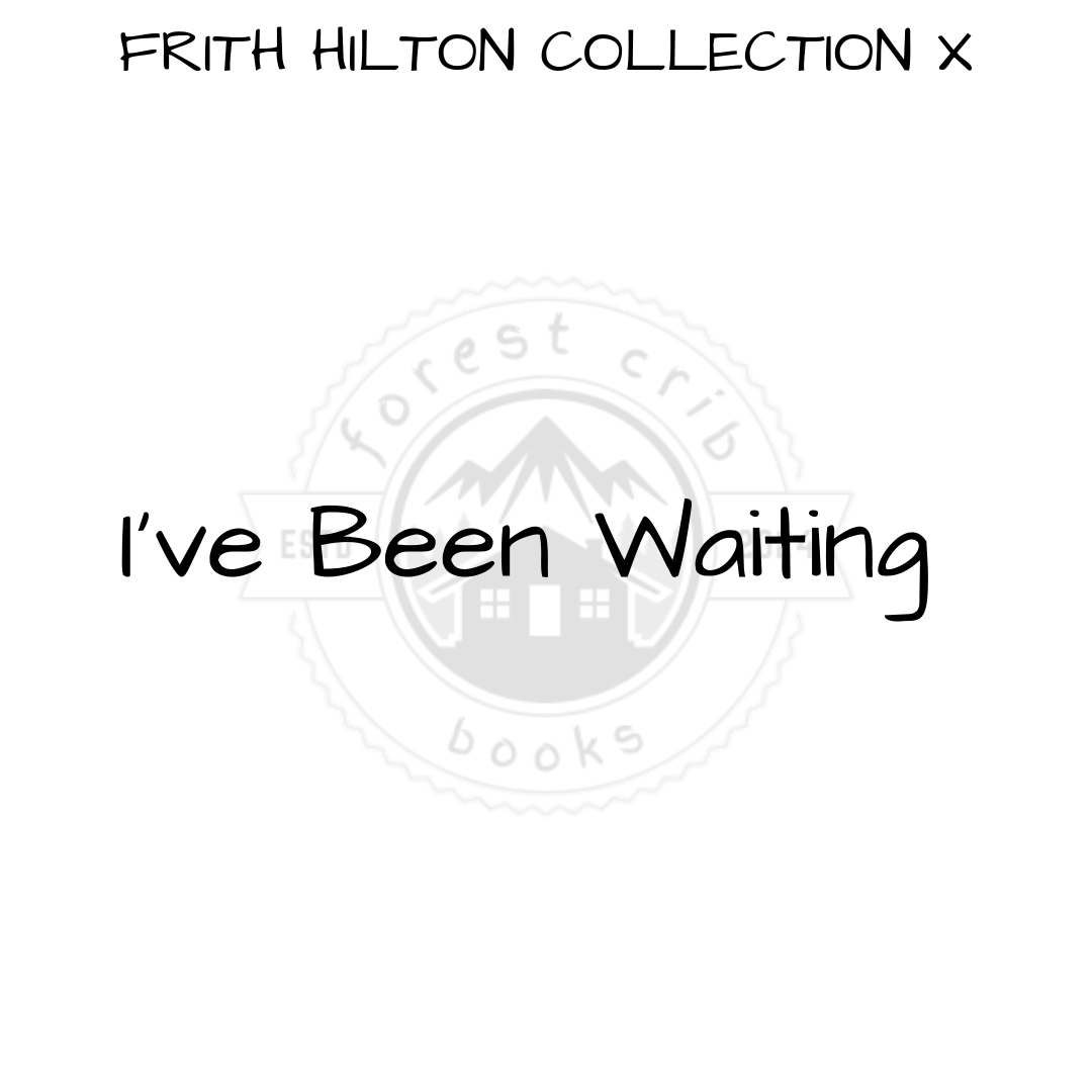 Illustration for I’ve Been Waiting