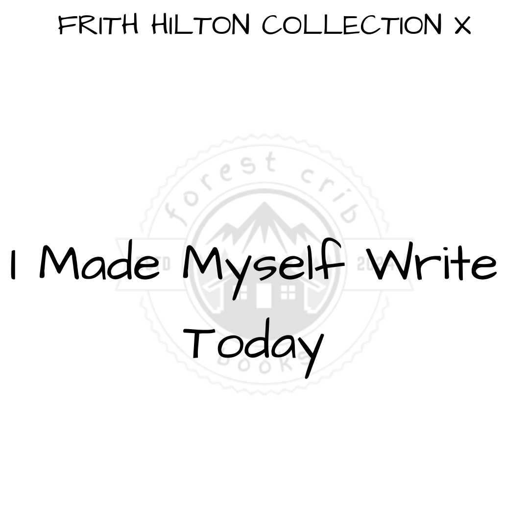 Illustration for I Made Myself Write Today