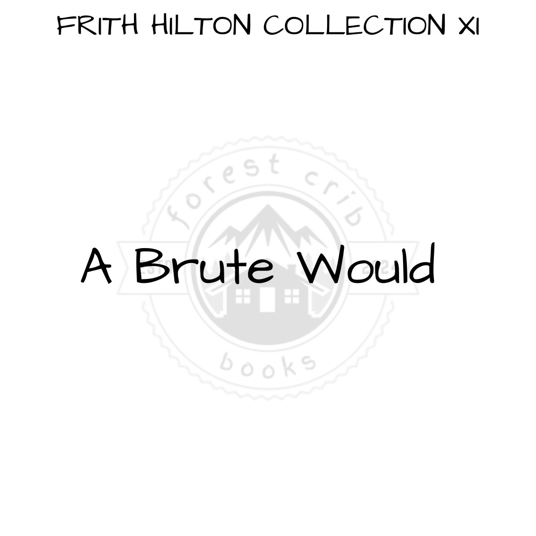 Illustration for A Brute Would