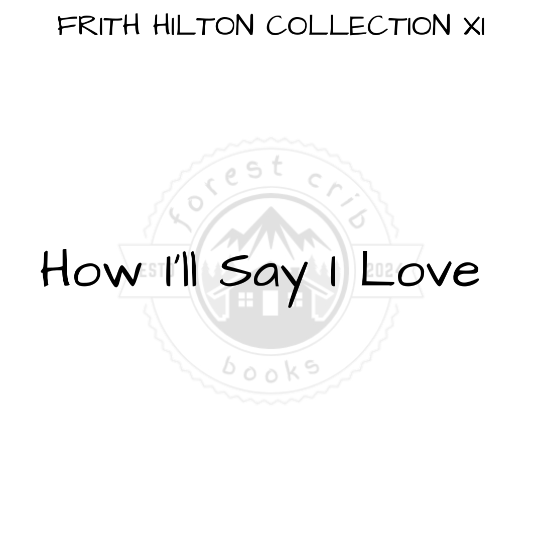 Illustration for How I'll Say I Love