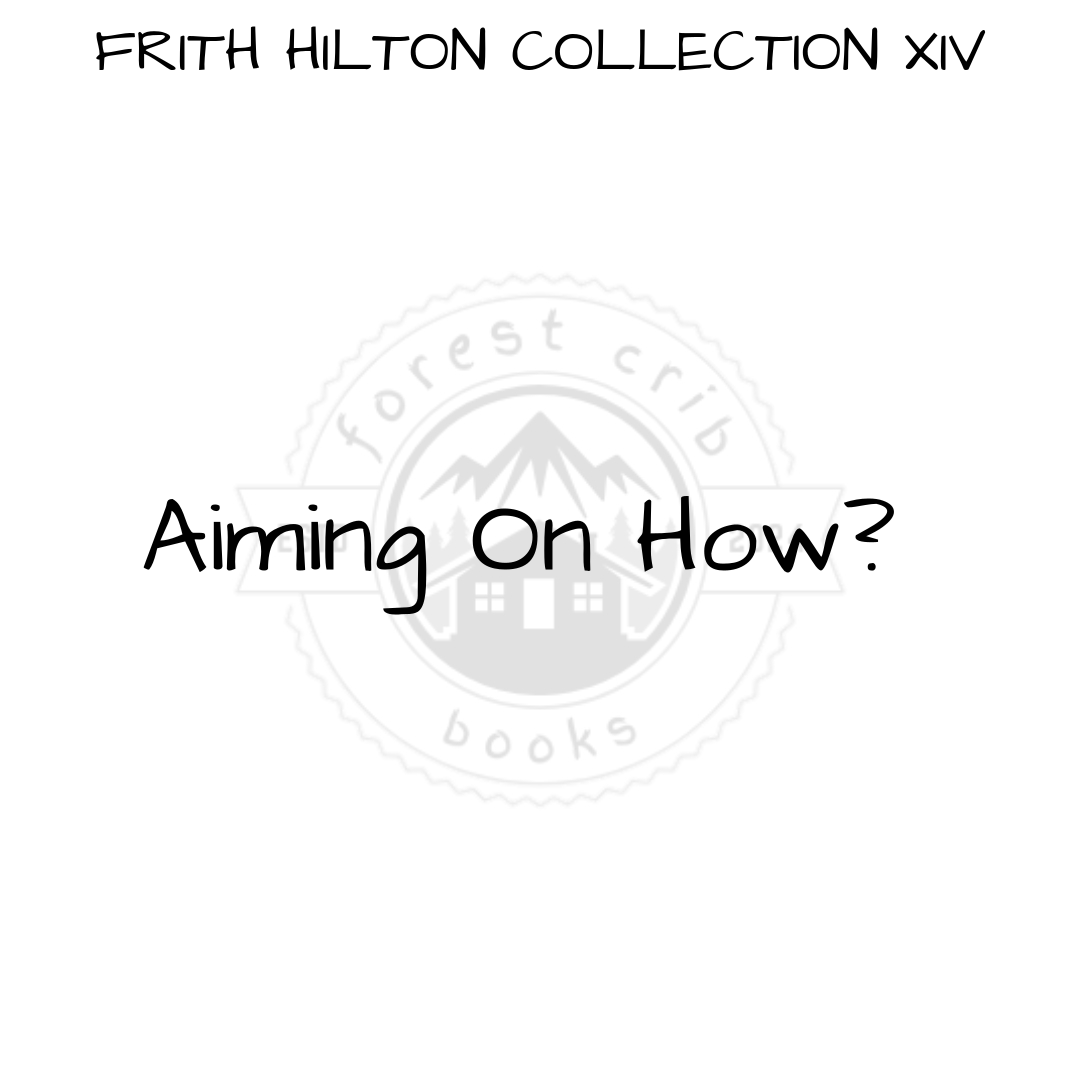 Illustration for Aiming On How?