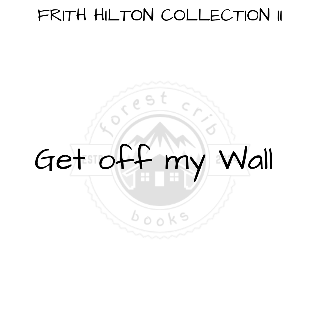 Illustration for Get off my Wall