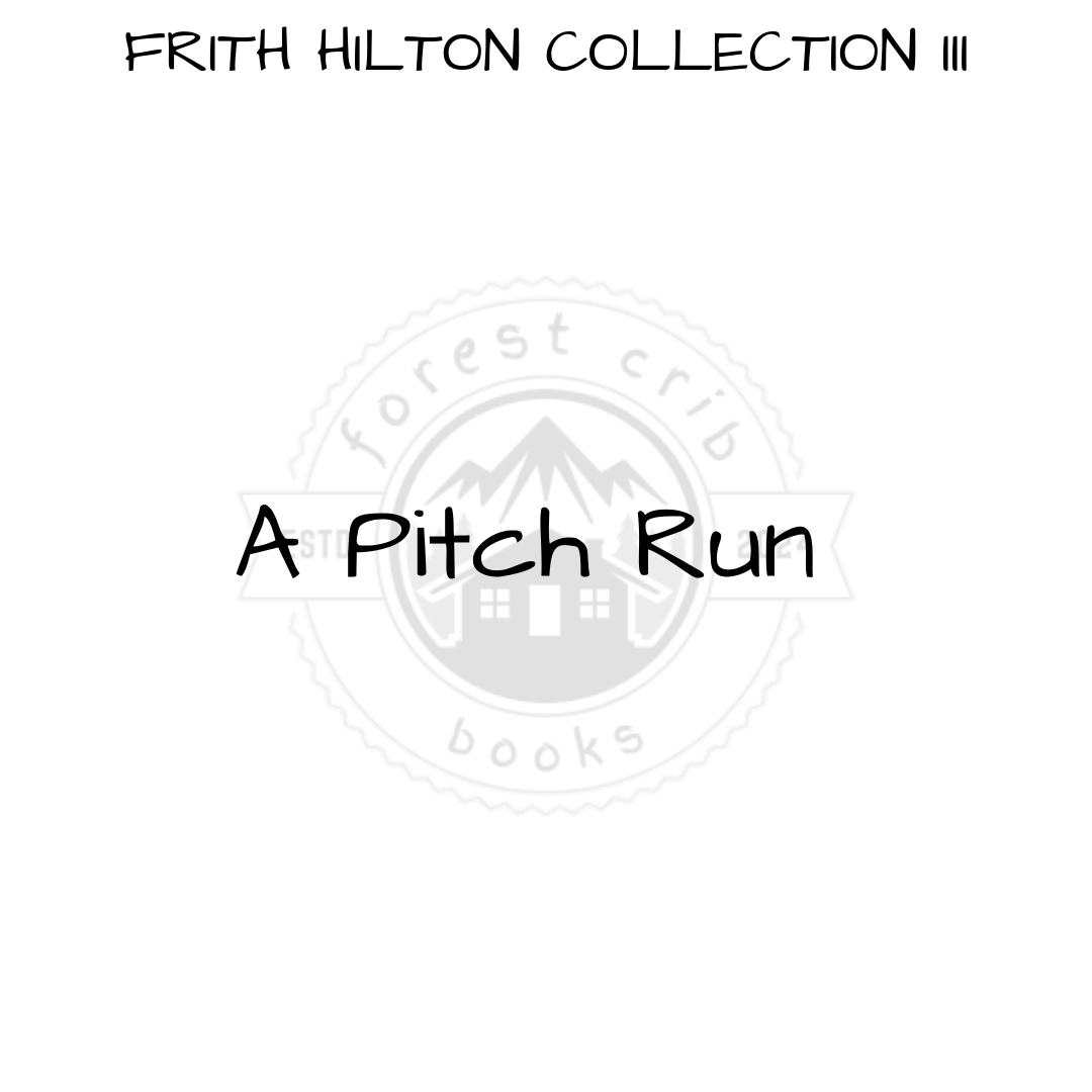 Illustration for A Pitch Run