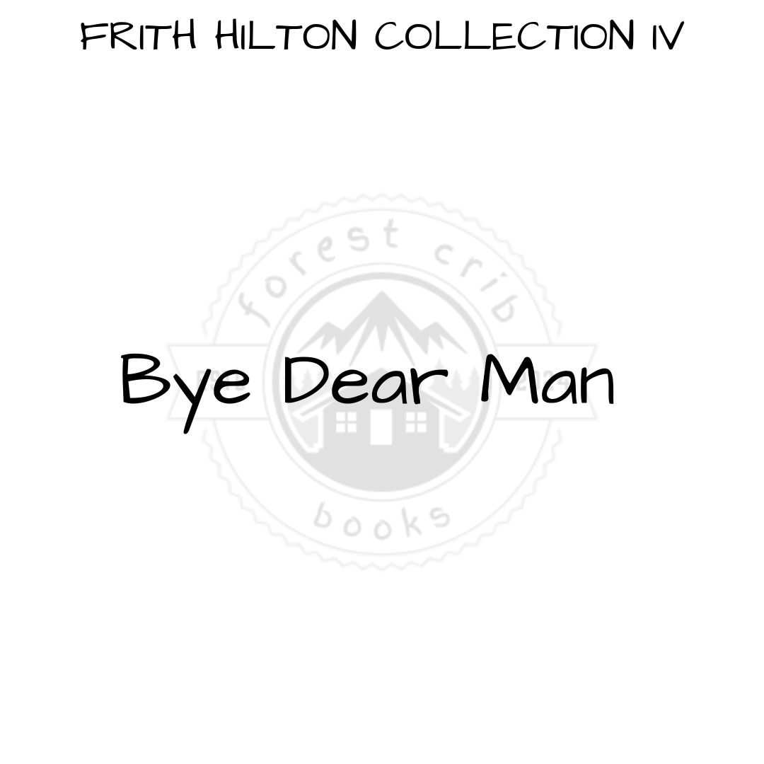 Illustration for Bye Dear Man