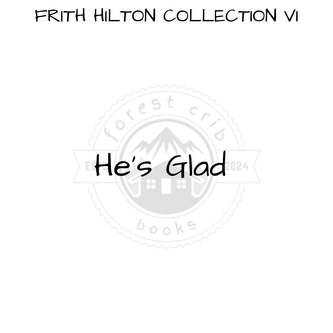 Illustration for He’s Glad