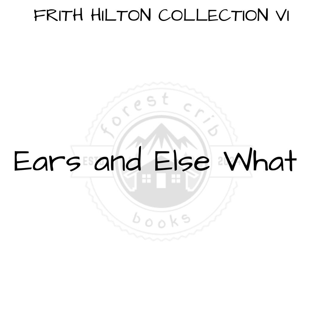 Illustration for Ears and Else What