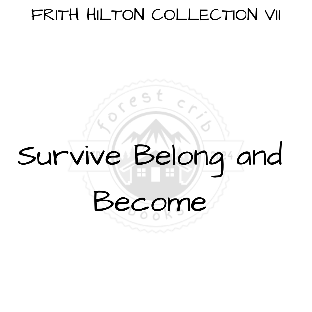 Illustration for Survive Belong and Become