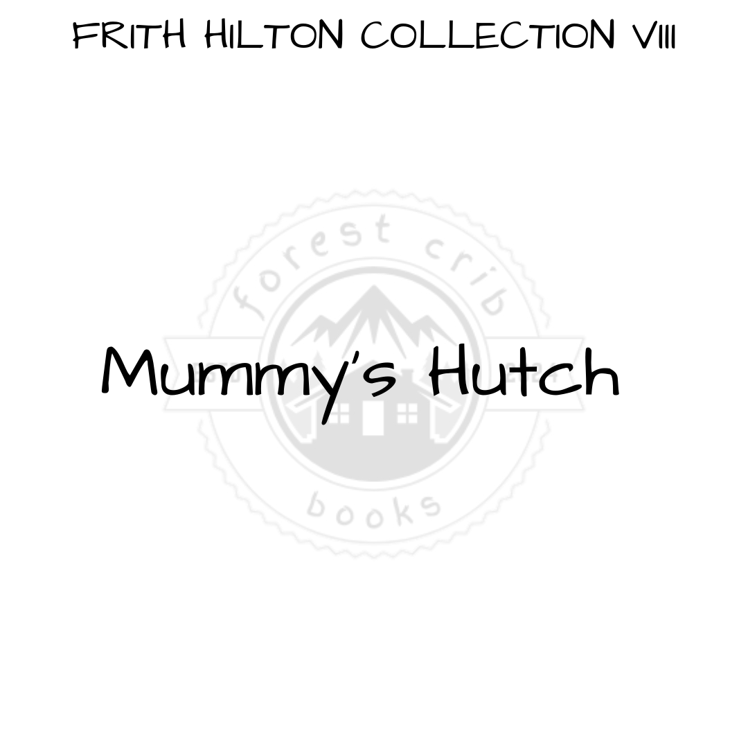 Illustration for Mummy's Hutch