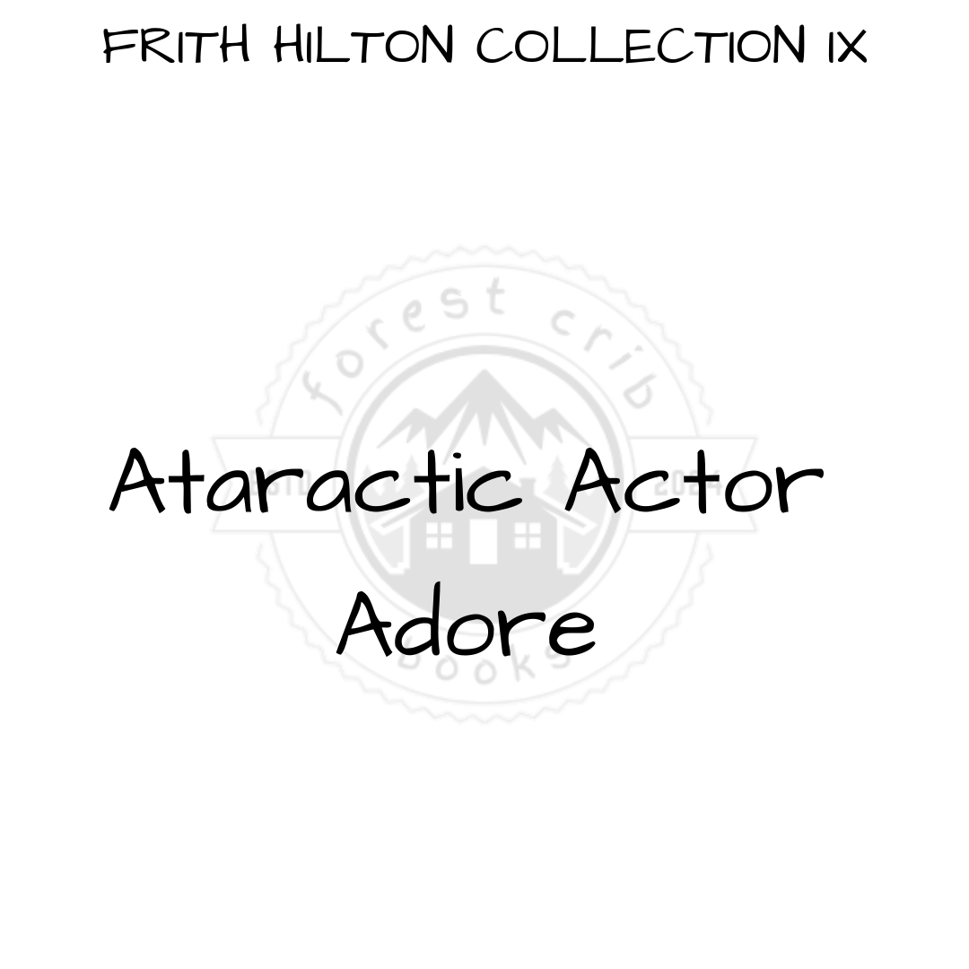 Illustration for Ataractic Actor Adore