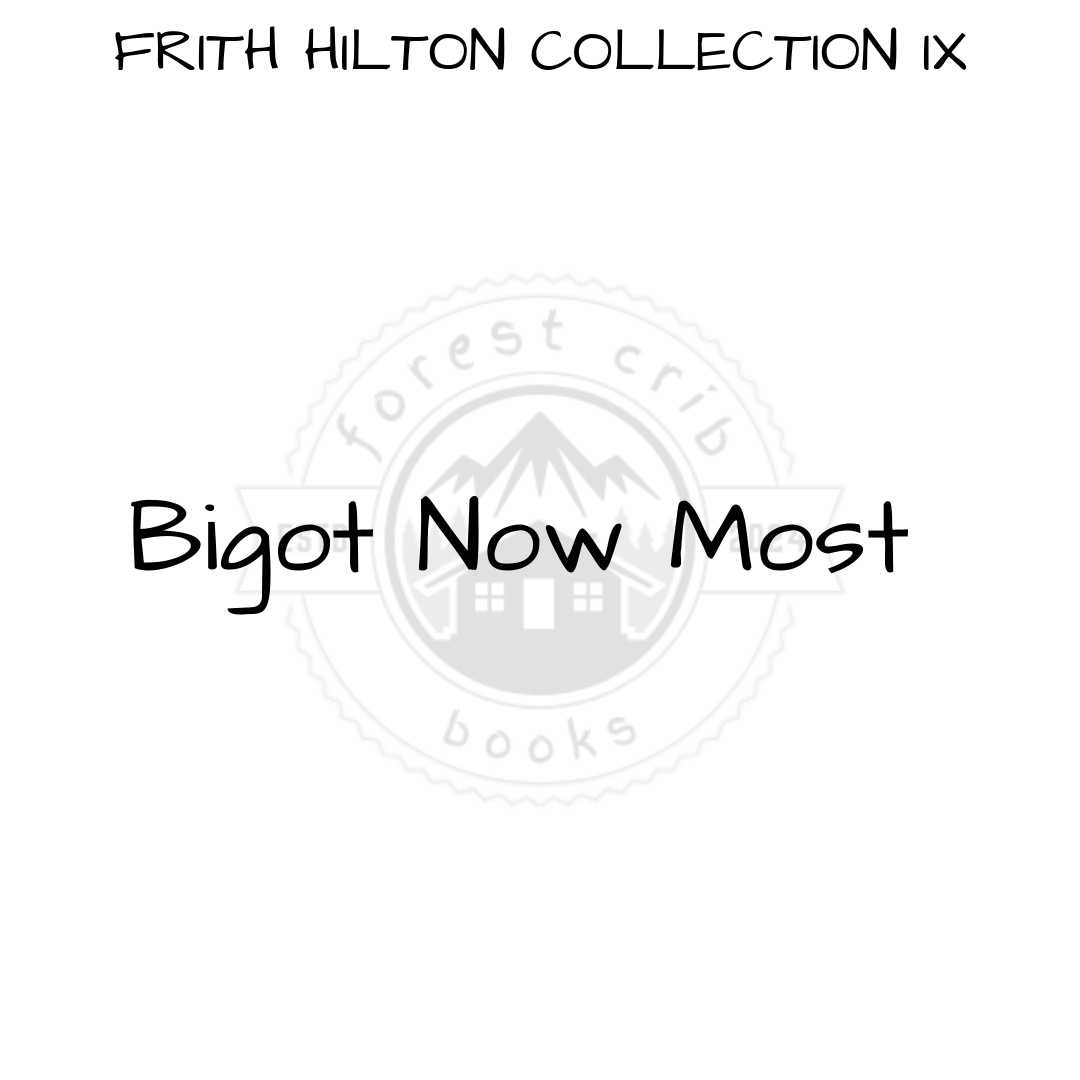 Illustration for Bigot Now Most