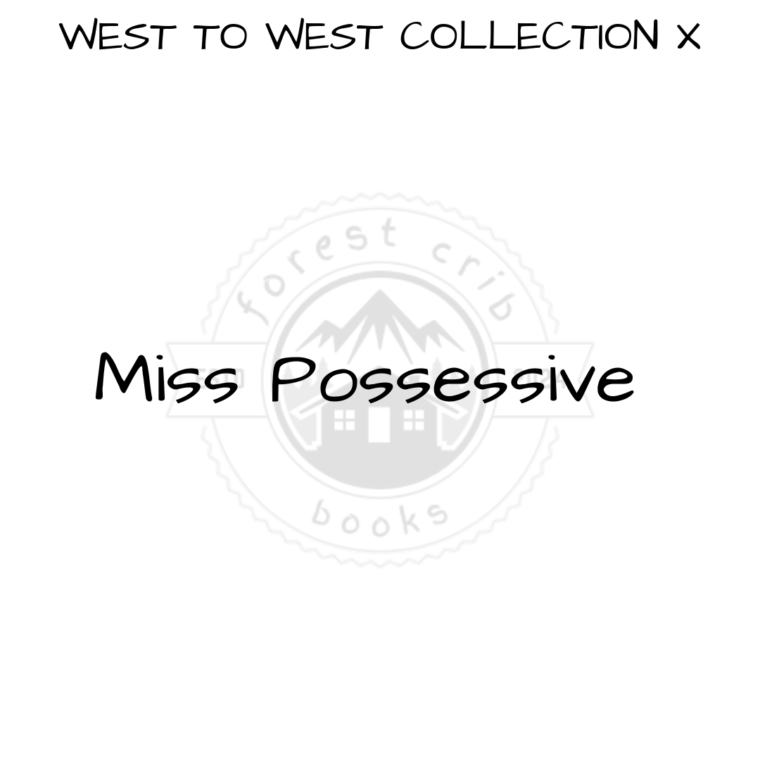 Illustration for Miss Possessive