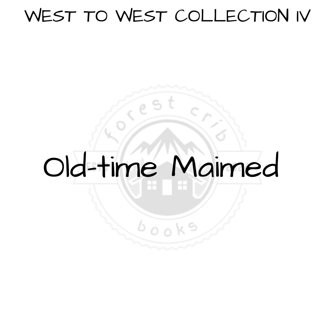 Illustration for Old-time Maimed